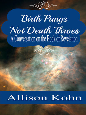 cover image of Birth Pangs, Not Death Throes